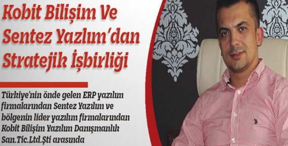 Kobit Bilişim Ve Sentez Yazlım’dan Stratejik İşbirliği